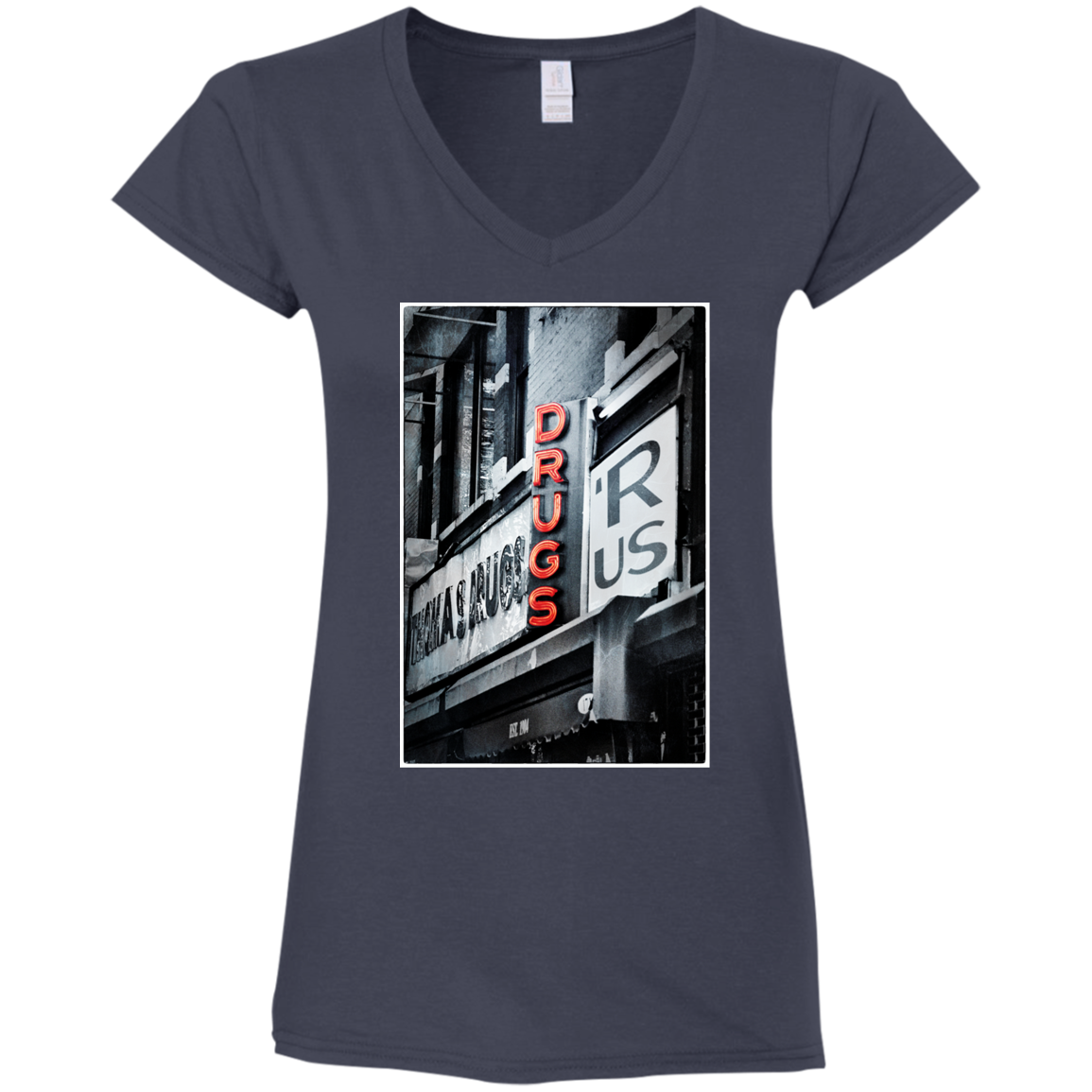 "DRUGS R US" Ladies' Fitted Softstyle 4.5 oz V-Neck T-Shirt