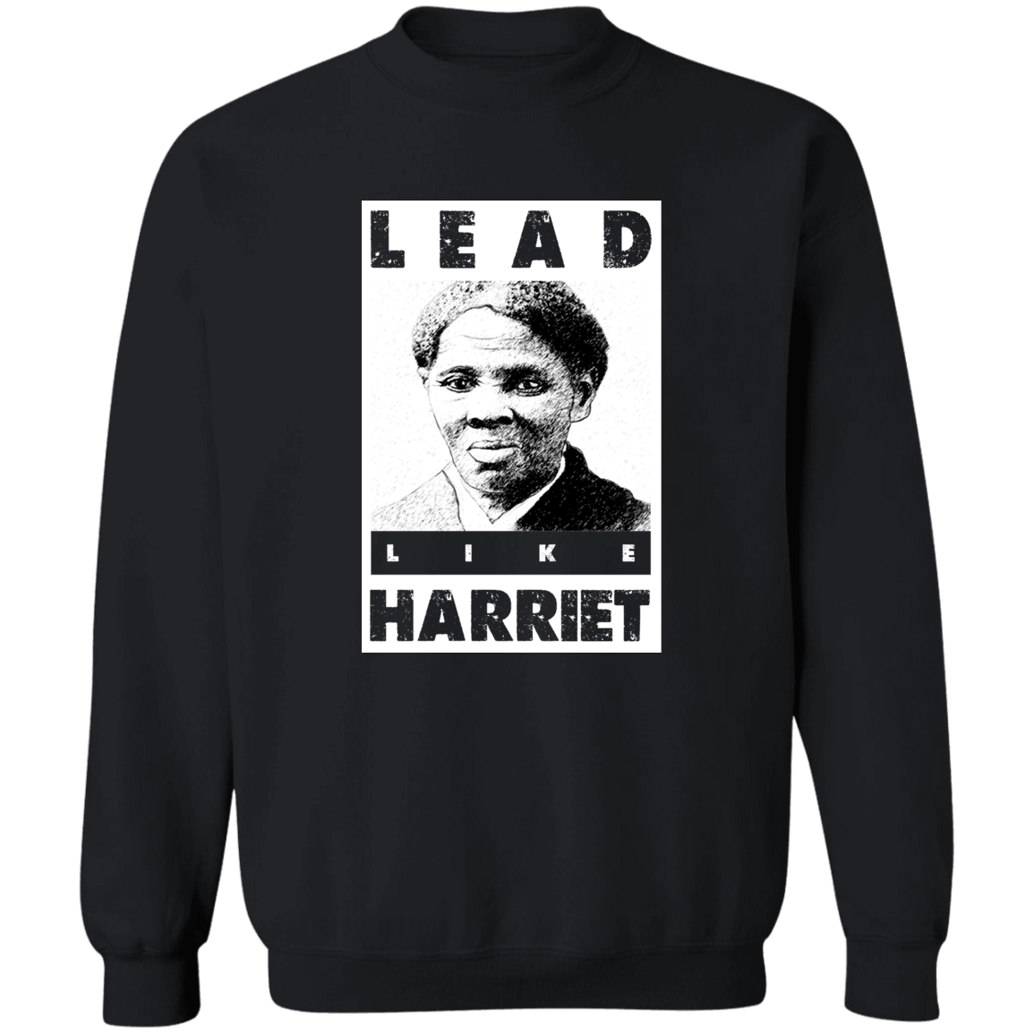 "LIKE HARRIET" Crewneck Pullover Sweatshirt