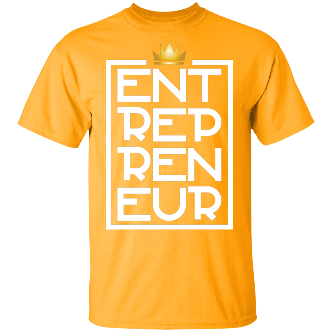 "KING ENTREPRENEUR" 5.3 oz. T-Shirt