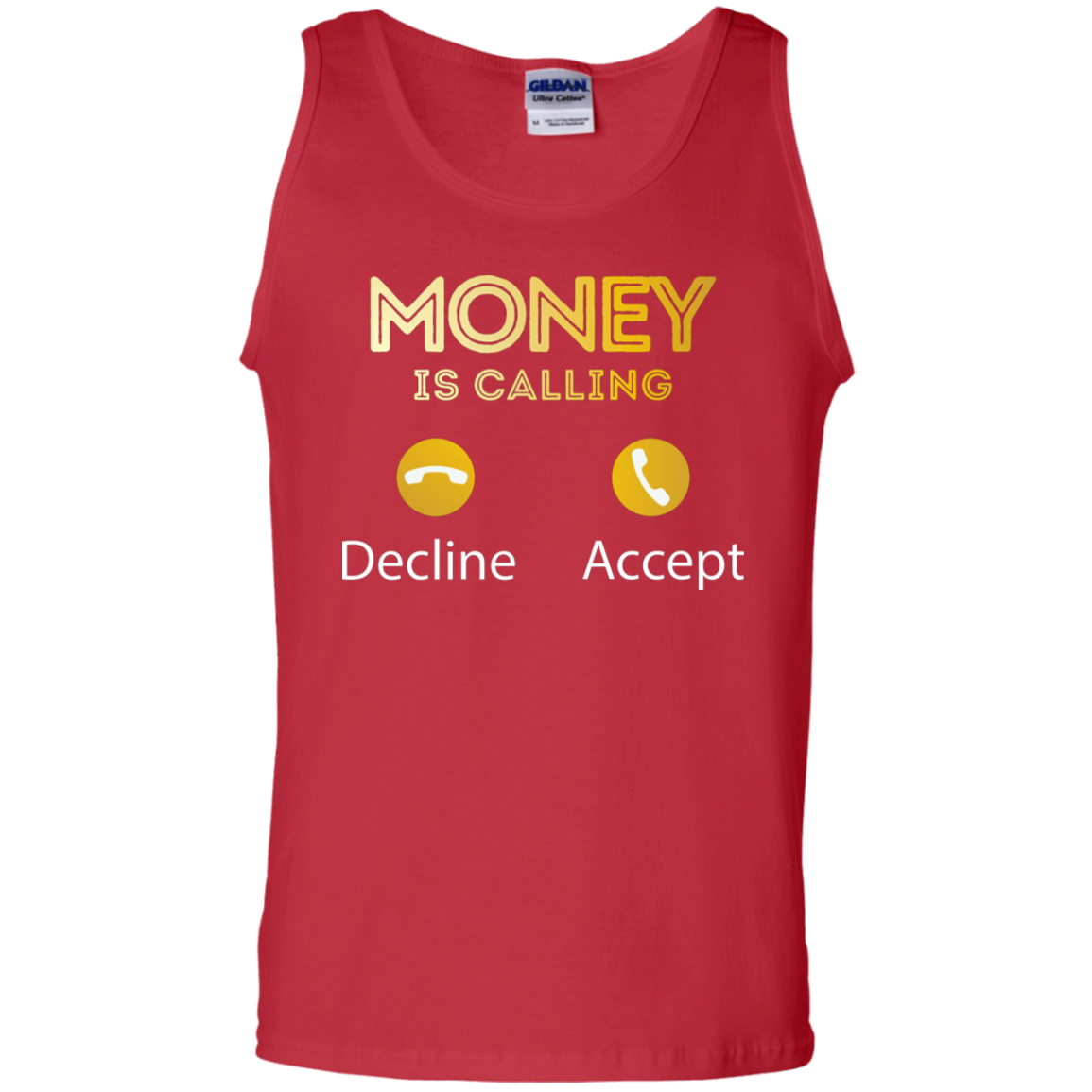 "MONEY IS CALLING" 100% Cotton Tank Top