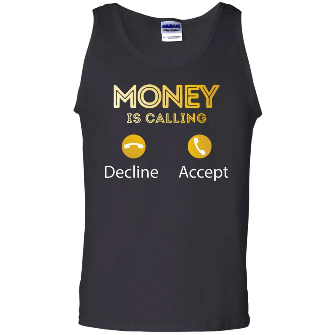 "MONEY IS CALLING" 100% Cotton Tank Top