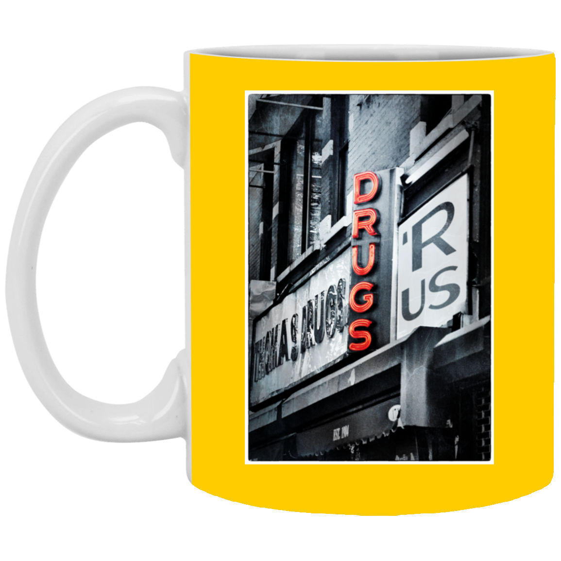 "DRUGS R US"11 oz. White Mug