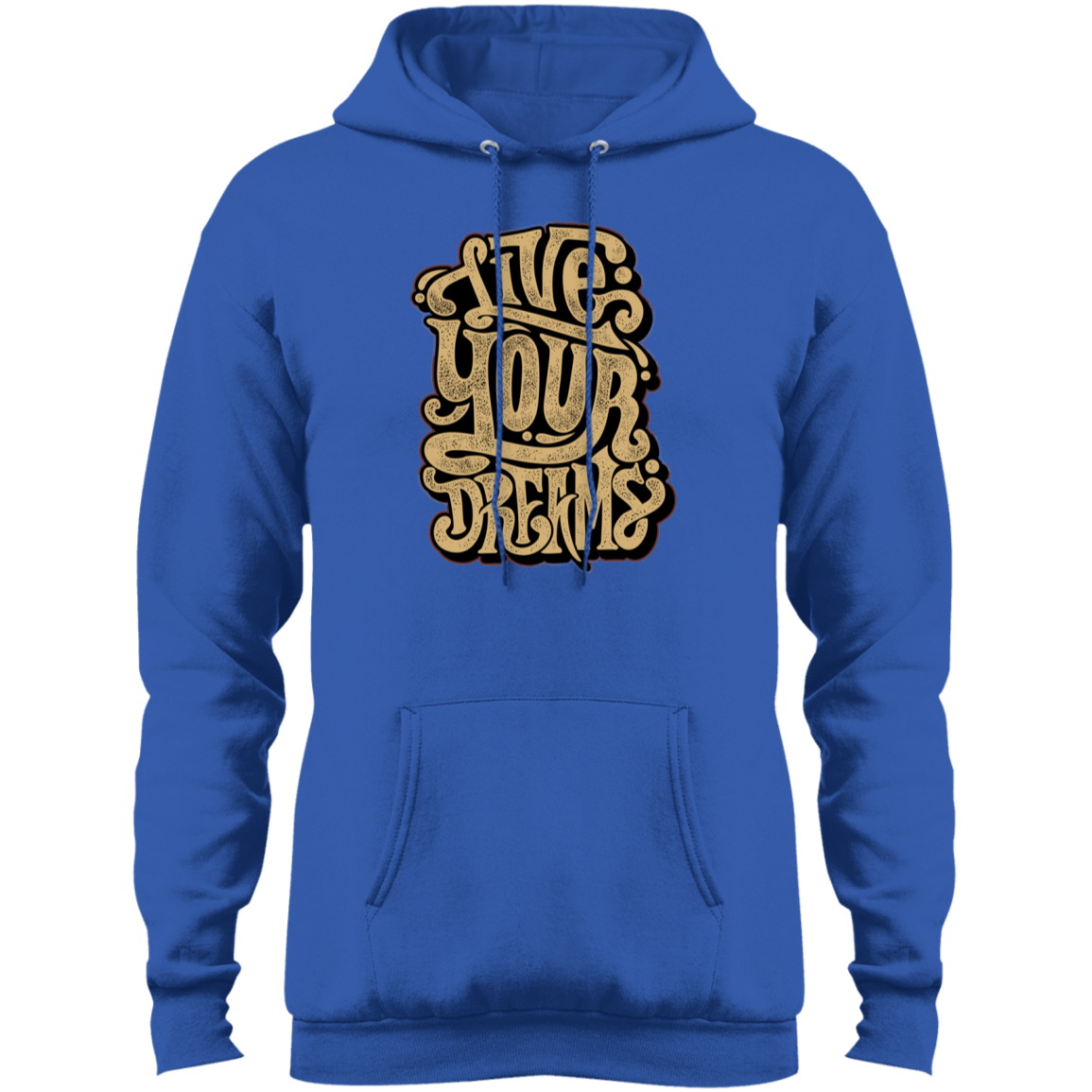 "LIVE YOUR DREAMS" Core Fleece Pullover Hoodie