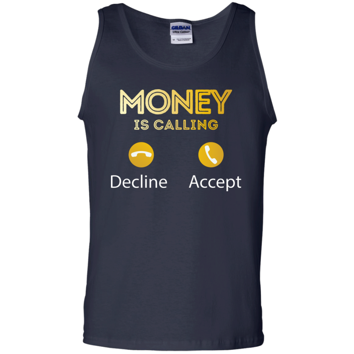 "MONEY IS CALLING" 100% Cotton Tank Top