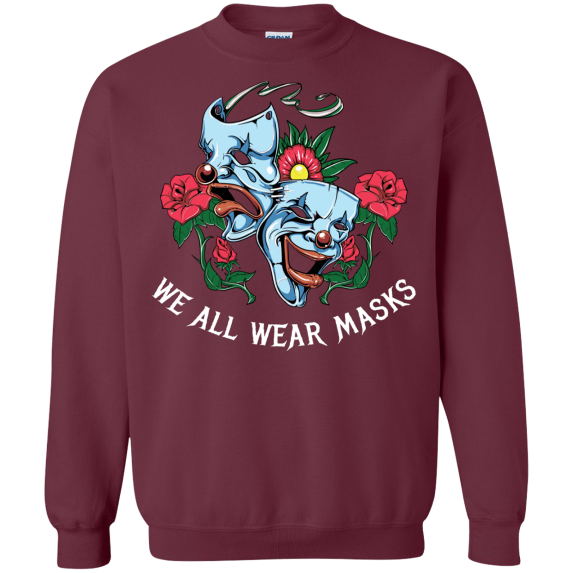 "WE ALL WEAR MASKS" Crewneck Pullover Sweatshirt  8 oz.