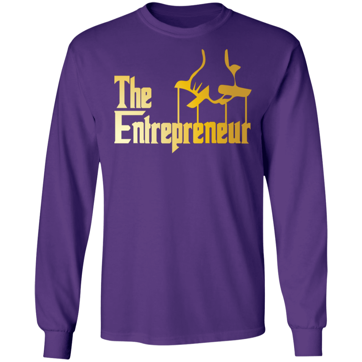 "HANDS OF AN ENTREPRENEUR"  LS Ultra Cotton T-Shirt