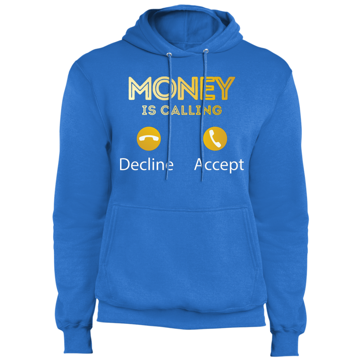 "MONEY IS CALLING" Core Fleece Pullover Hoodie