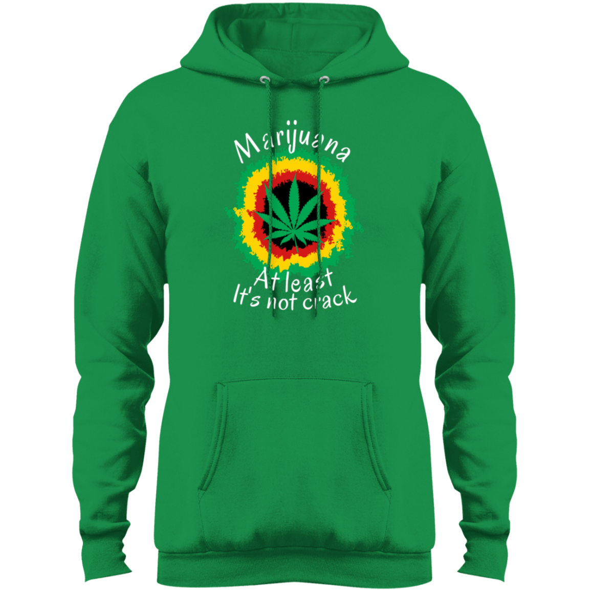 "AT LEAST ITS NOT CRACK" Core Fleece Pullover Hoodie