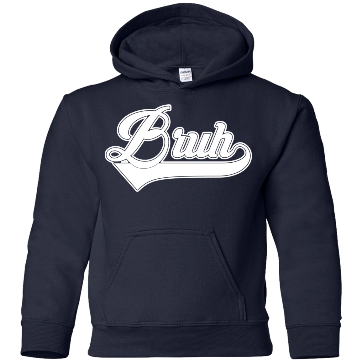 "BRUH" Youth Pullover Hoodie in white print