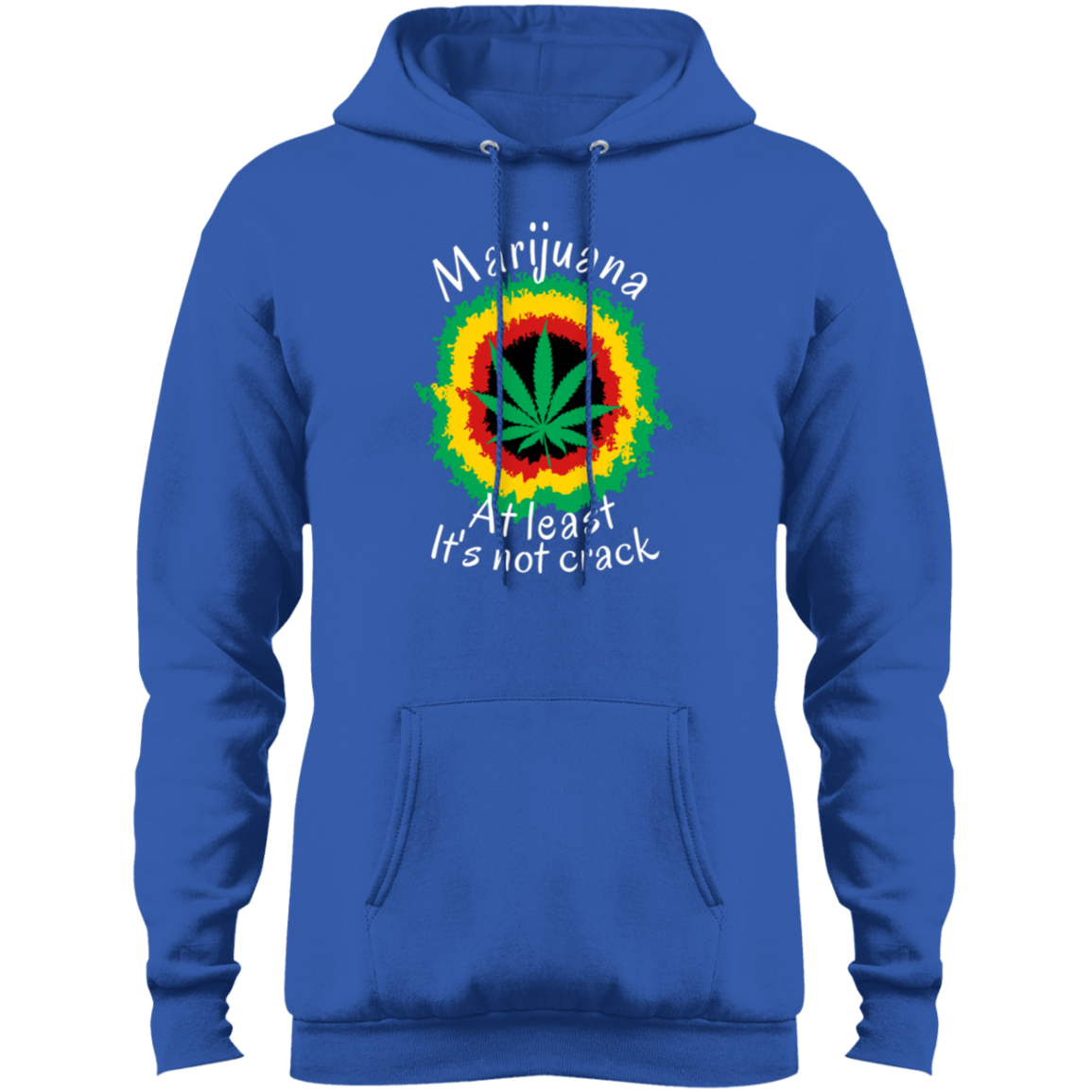 "AT LEAST ITS NOT CRACK" Core Fleece Pullover Hoodie