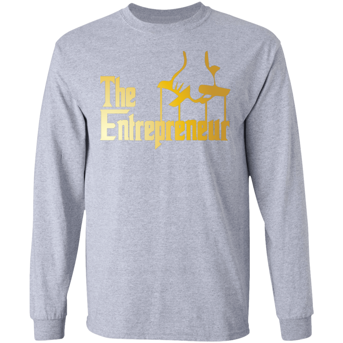 "HANDS OF AN ENTREPRENEUR"  LS Ultra Cotton T-Shirt