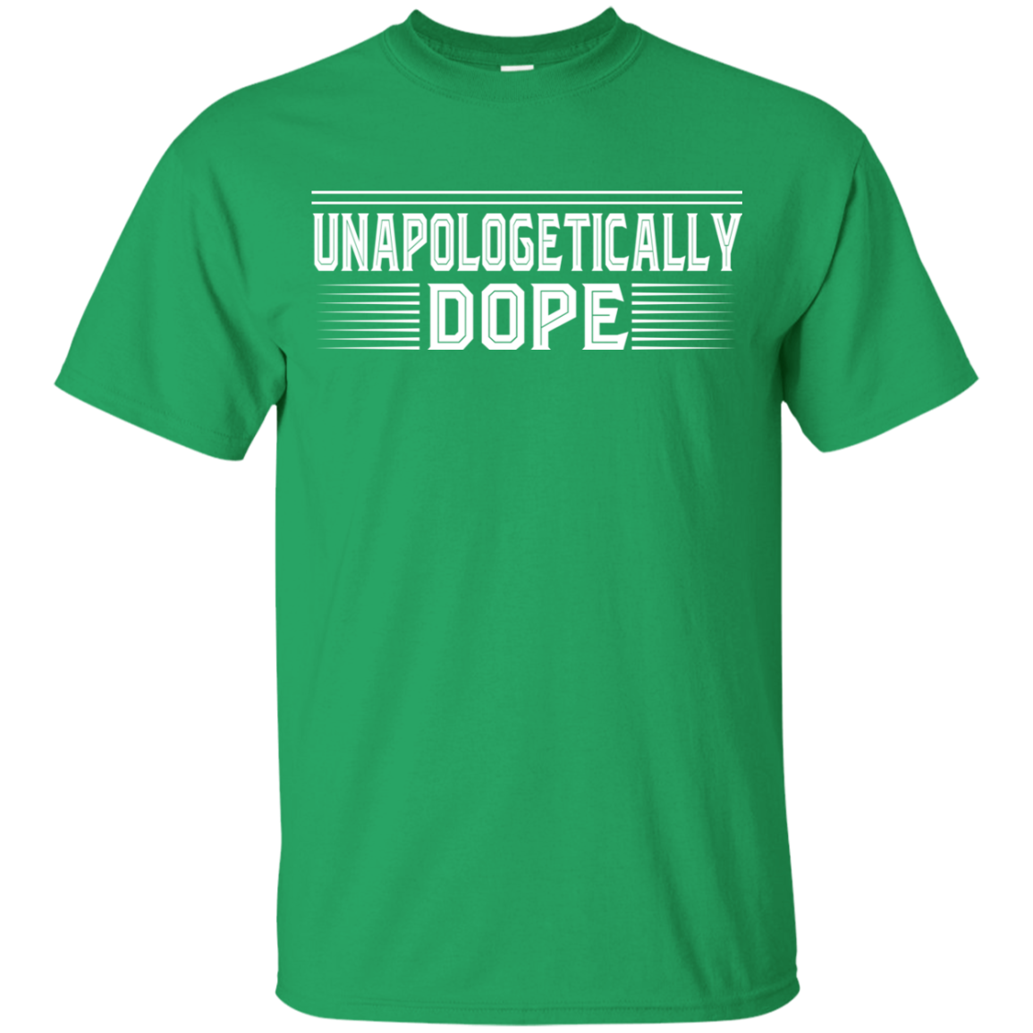 "UNAPOLOGETICALLY DOPE" Youth Ultra Cotton T-Shirt in white print