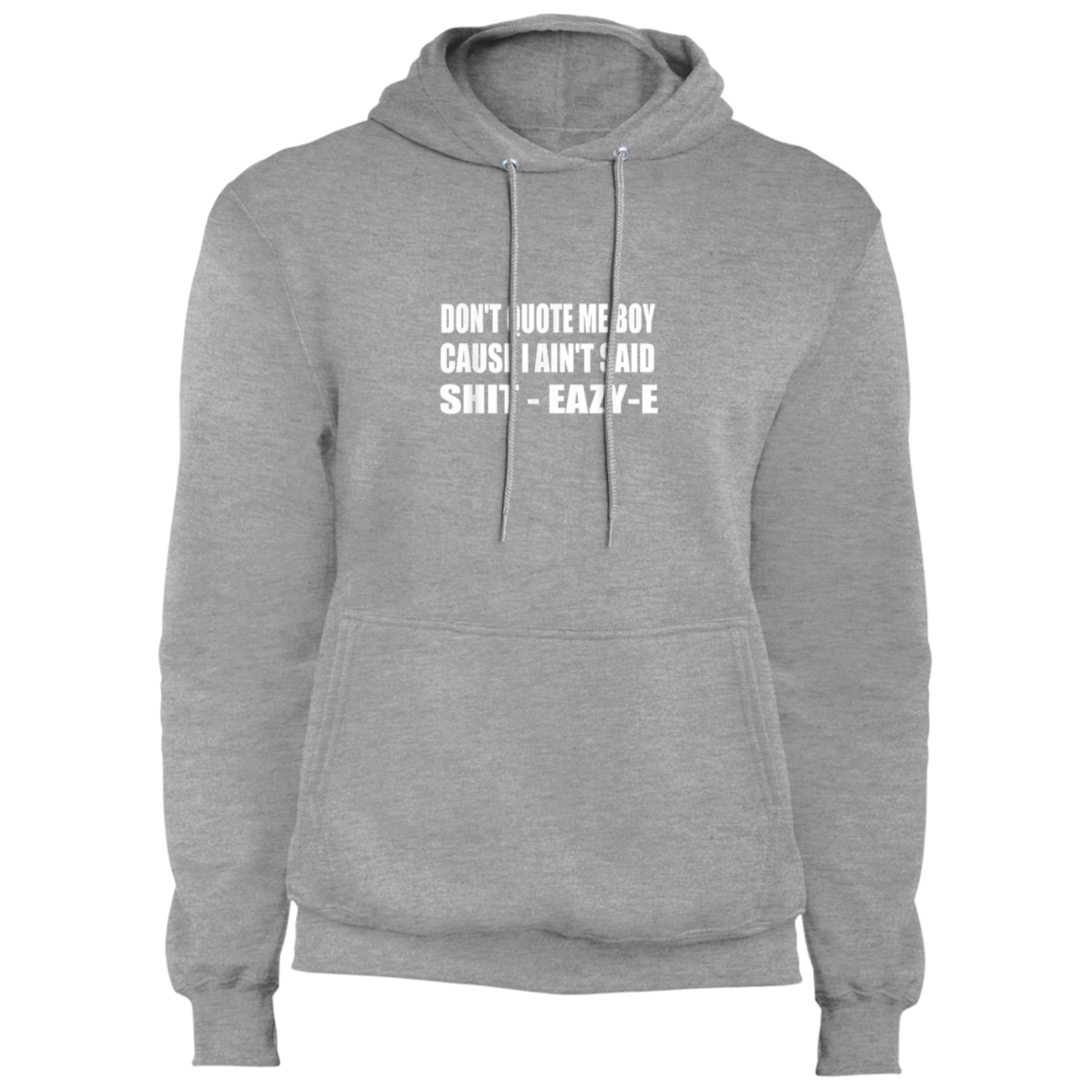 "DONT QUOTE ME BOY" Core Fleece Pullover Hoodie