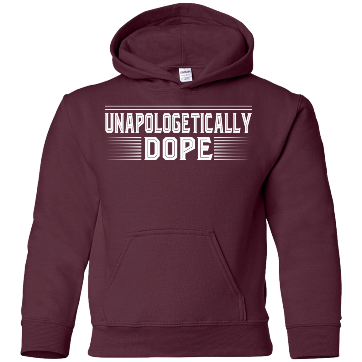 "UNAPOLOGETICALLY DOPE" Youth Pullover Hoodie in white print