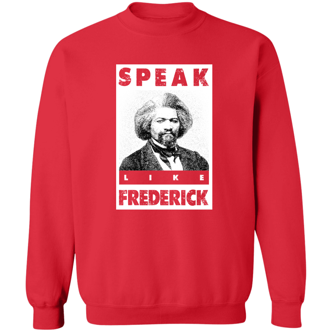 "LIKE FREDERICK" Crewneck Pullover Sweatshirt