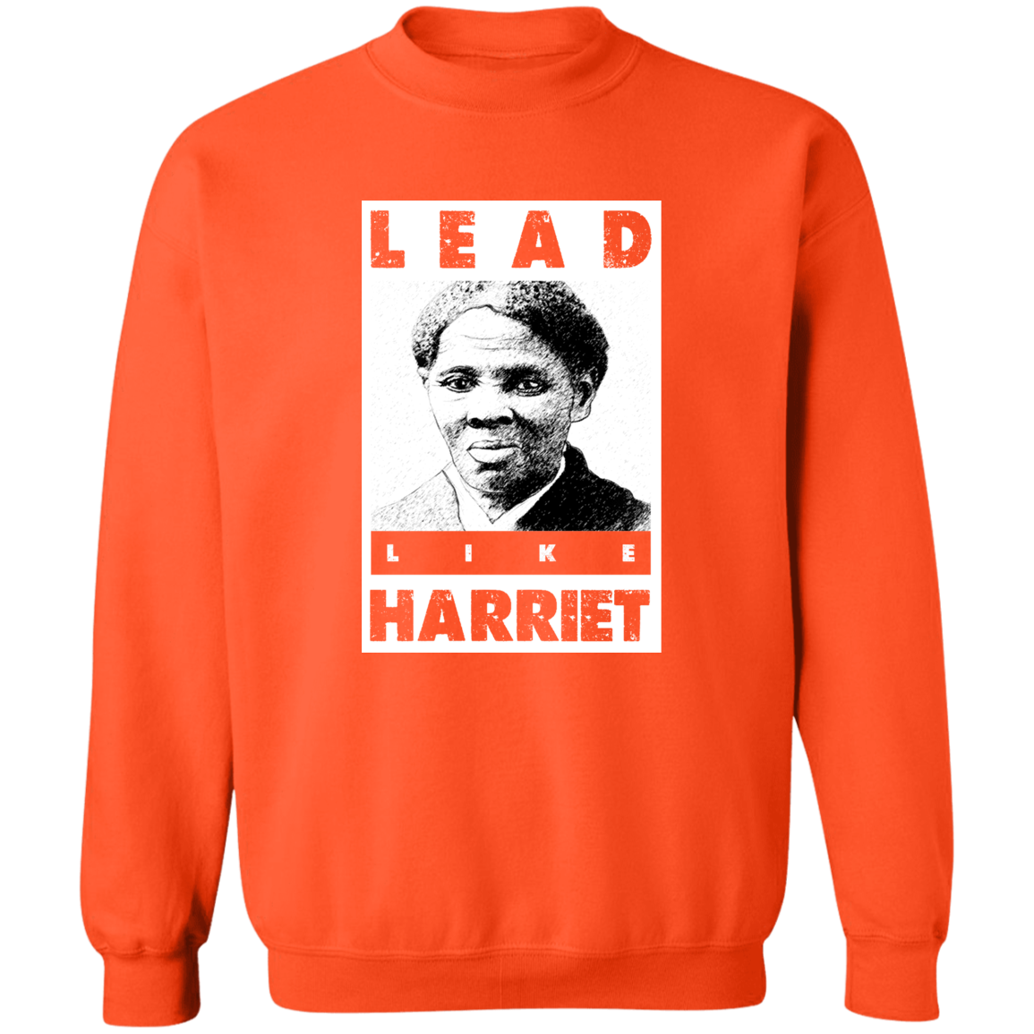 "LIKE HARRIET" Crewneck Pullover Sweatshirt