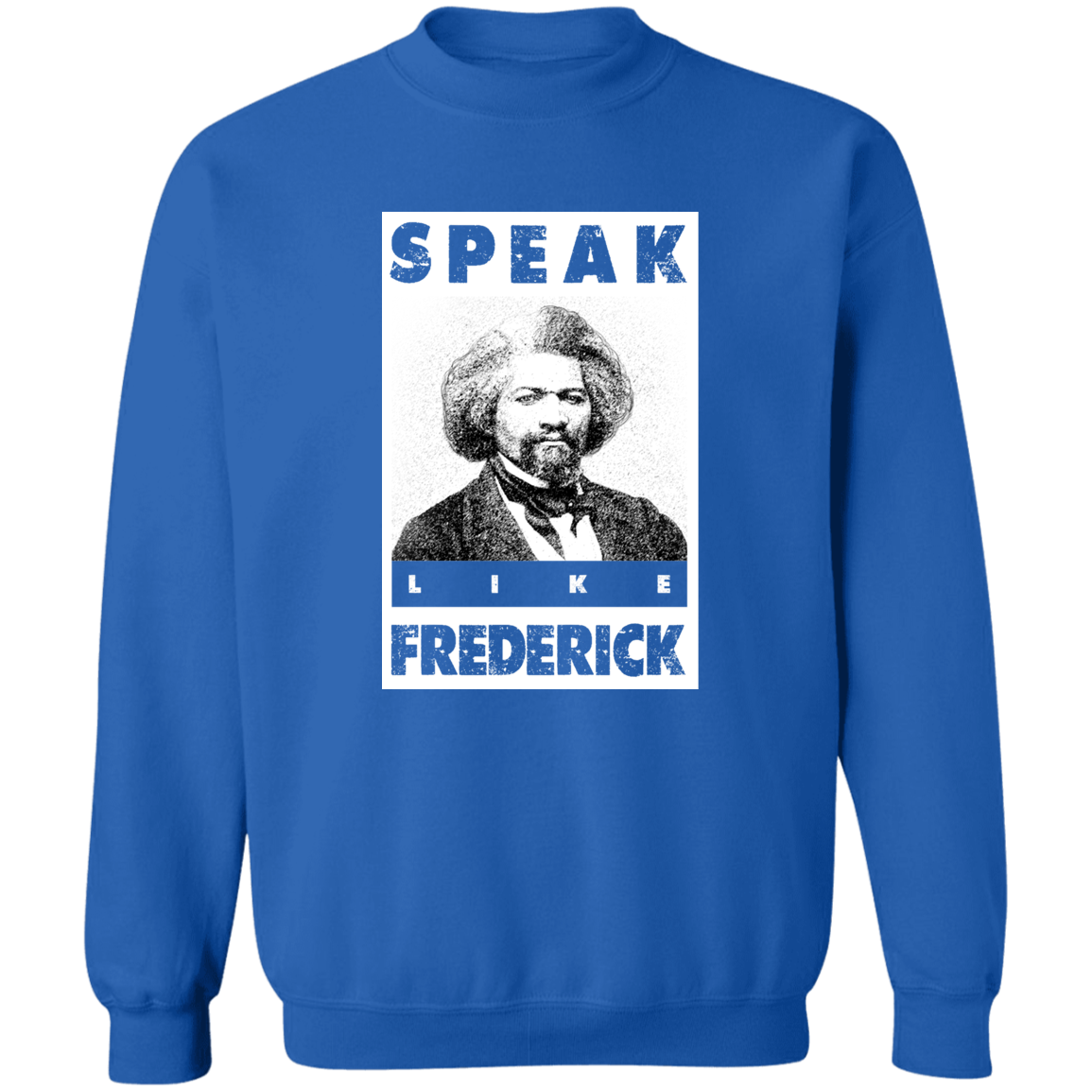 "LIKE FREDERICK" Crewneck Pullover Sweatshirt