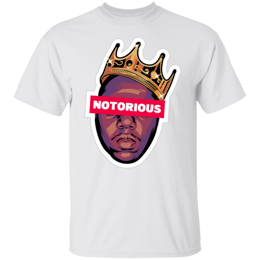 "NOTORIOUS" 5.3 oz. T-Shirt