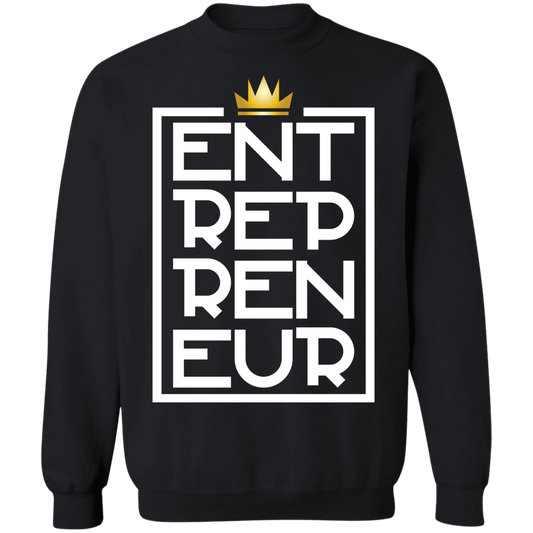 "KING ENTREPRENEUR" Crewneck Pullover Sweatshirt  8 oz.