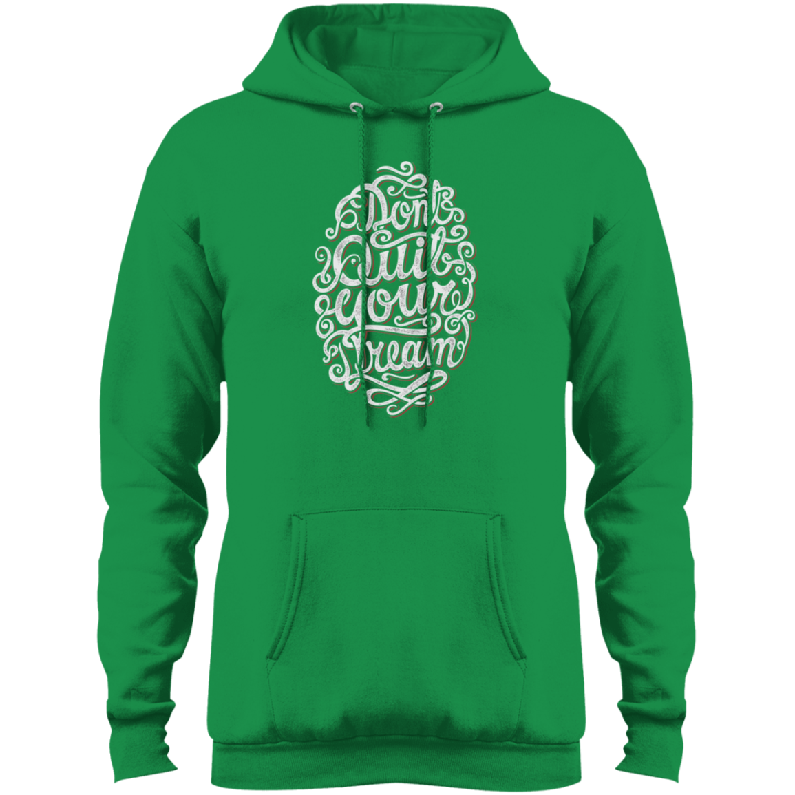 "DONT QUIT YOUR DREAM" Core Fleece Pullover Hoodie