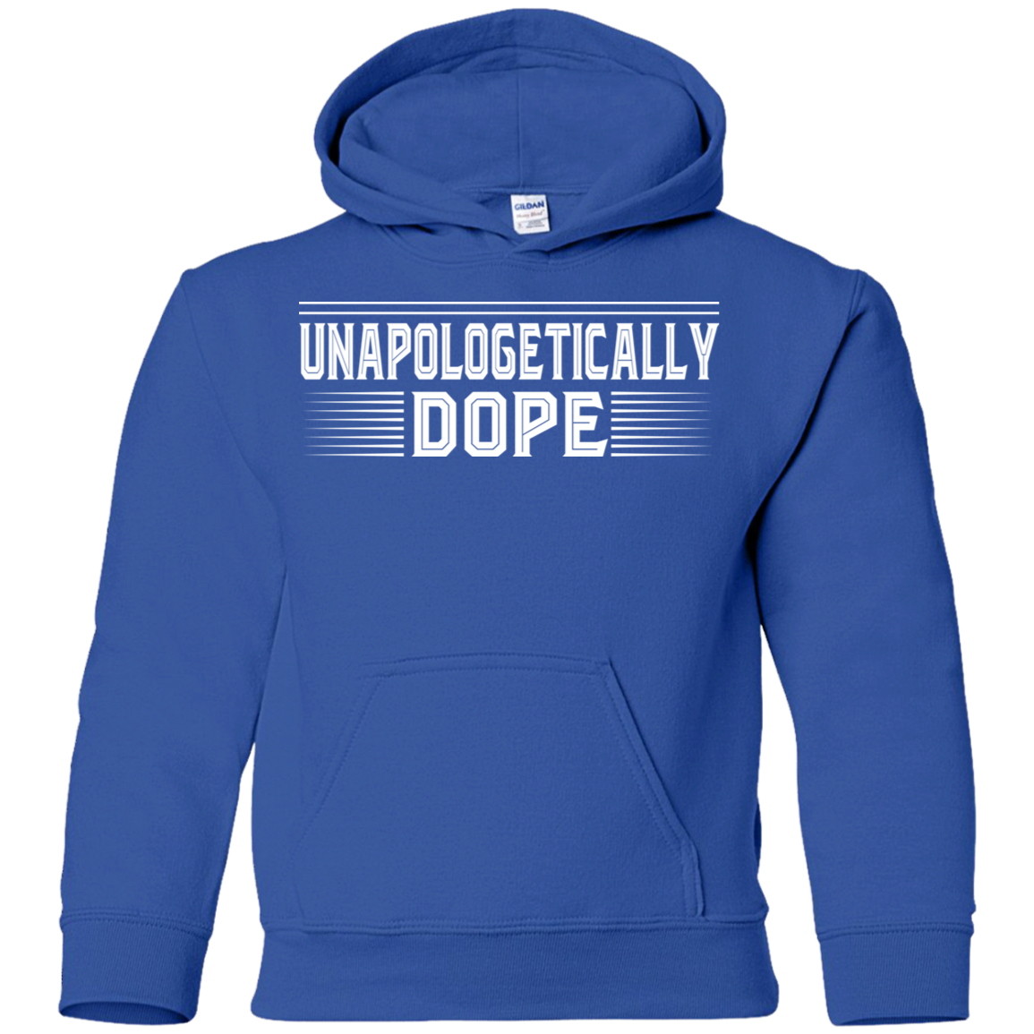 "UNAPOLOGETICALLY DOPE" Youth Pullover Hoodie in white print